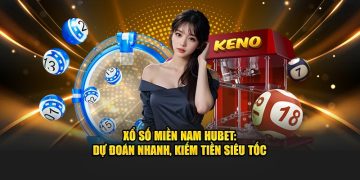 Xổ số miền Nam Hubet
